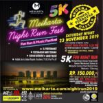 Meikarta Night Run Fest â€¢ 2019